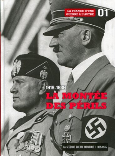 couverture de : 1919-1939 La mont&eacute;e des p&eacute;rils
