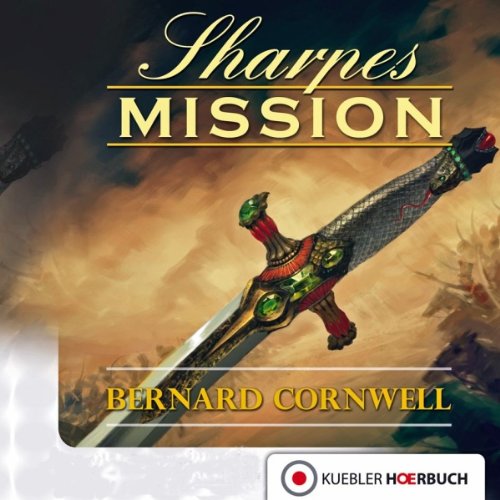 Download Sharpes Mission (Richard Sharpe 7) Download Sharpes Mission (Richard Sharpe 7)