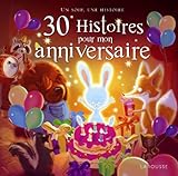 30 histoires pour mon anniversaire