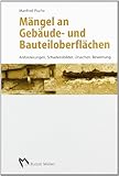 Image de Mängel an Gebäuden- und Bauteiloberflächen