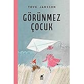 G&ouml;r&uuml;nmez &Ccedil;ocuk