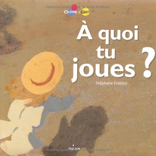 couverture de : A quoi tu joues ?