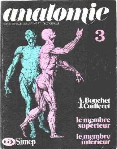 Anatomie : Topographique, descriptive et fonctionnelle francais Anatomie : Topographique, descriptive et fonctionnelle francais