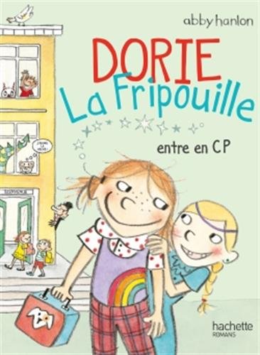 couverture de : Dorie la fripouille entre en CP