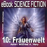 Image de Science Fiction 010: Frauenwelt (eBook Science Fiction)