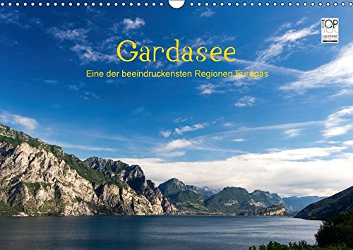 Gardasee (Wandkalender 2017 DIN A3 quer): Eine der beeindruckensten Regionen Europas (Monatskalender, 14 Seiten ) (CALVENDO Orte)