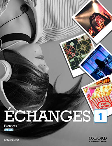 Échanges 1 Livre d'exercices (Echanges)