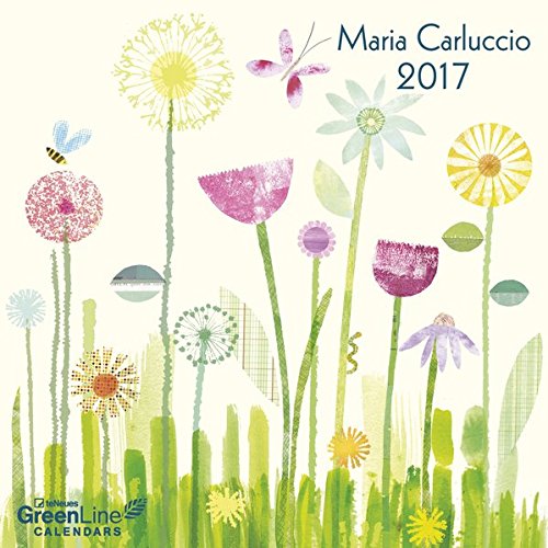 Maria Carluccio 2017 - GreenLine Kalender, liebevoll illustrierter Broschürenkalender - 30 x 30 cm
