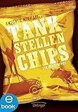 Tankstellenchips: Ein Heldenepos by 