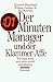 Der Minuten Manager und der Klammer-Affe: Wie man lernt, sich nicht zuviel aufzuhalsen by Kenneth H. Blanchard, William Oncken Jr.