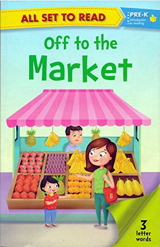 All set to Read- Level Pre-K Off to the Market- READERS