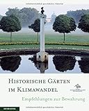 Image de Historische Gärten im Klimawandel: Empfehlungen zur Bewahrung