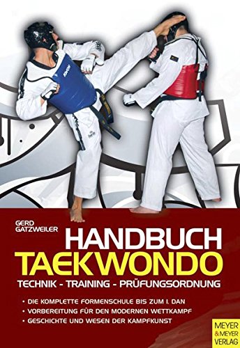 Download Handbuch Taekwondo: Technik - Training - Prüfungsordnung Download Handbuch Taekwondo: Technik - Training - Prüfungsordnung