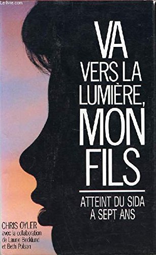 couverture de : Va vers la lumi&egrave;re mon fils