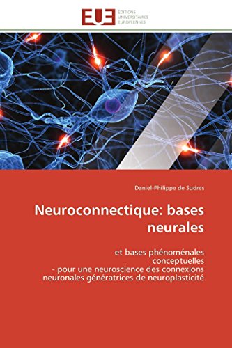 Neuroconnectique: bases neurales francais Neuroconnectique: bases neurales francais