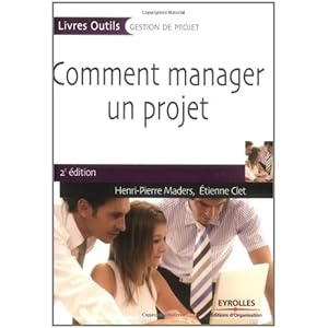 Comment manager un projet