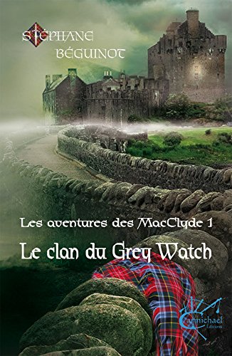 Le clan du Grey Watch francais Le clan du Grey Watch francais