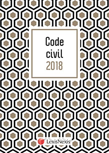 Télécharger Code civil 2018 Motif gold et livret comparatif - Réforme du droit des contrats et des obligations: Livre eBook France