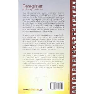 Peregrinar por fuera y por dentro: Guía interior para peregrinos y caminantes