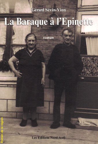 couverture de : La baraque &agrave; l'&Eacute;pinette