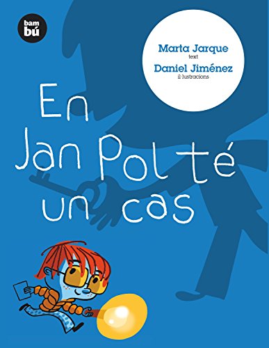En Jan Pol té un cas (Primers Lectors)