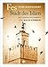Fes: Stadt des Islam (Neue Orientalische Bibliothek) ( 21. August 2015 ) by 