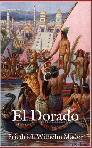 El Dorado (Illustrierte Ausgabe)