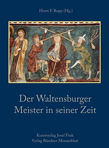Der Waltensburger Meister in seiner Zeit