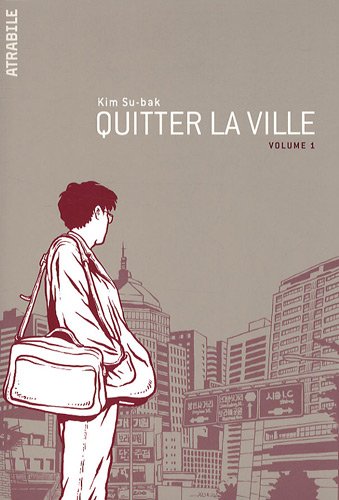 Quitter la ville — Tome 1
