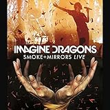 Smoke + Mirrors Live