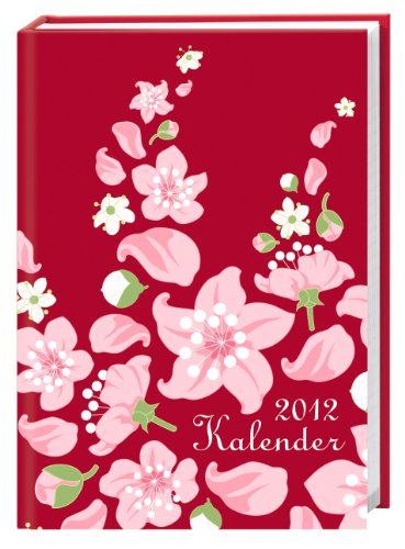 Floral Schüleragenda 2012 A5: 17-Monats-Kalender. August 2011 bis Dezember 2012