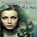 Dream Fighter: A Fantasy Anthology