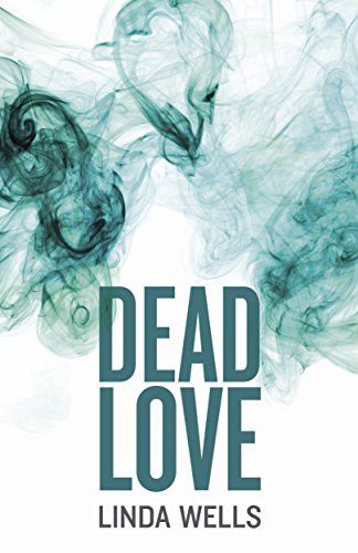 Dead Love (English Edition)
