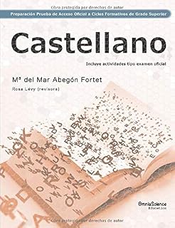 Preparación de la Prueba de Acceso Oficial a Ciclos Formativos de Grado Superior: Castellano