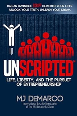 UNSCRIPTED: Life, Liberty, and the Pursuit of Entrepreneurship (English Edition)