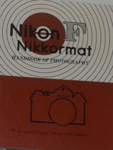 Nikon F Handbook of Photography livre