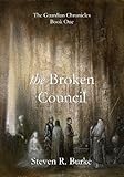 Image de The Broken Council (The Guardian Chronicles 1) (English Edition)