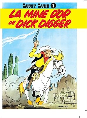 Dupuis - MDS Lucky Luke, tome 1 : La Mine d'or de Dick Digger