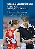 Image de Praxis der Sportpsychologie: Mentales Training im Wettkampf- und Leistungssport