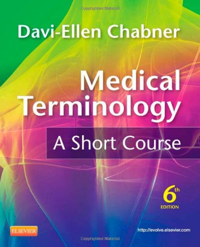 Pdf Download Medical Terminology A Short Course 6e Read Book By Davi Ellen Chabner Ba Mat Bdh797iuygrzzgs