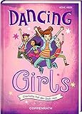 Dancing Girls (Bd. 1): Charlotte hat den Dreh raus by 