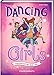 Dancing Girls (Bd. 1): Charlotte hat den Dreh raus by 