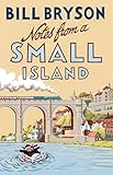 Bücher Neuerscheinungen 2022 - Notes From A Small Island von Bill Bryson