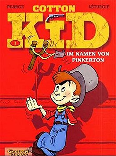 Cotton Kid, Bd.1, Im Namen von Pinkerton