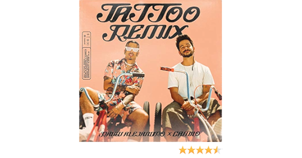 Tattoo Remix With Camilo Von Rauw Alejandro Camilo Bei Amazon Music Amazon De