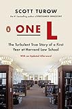 One L: The Turbulent True Story of a First Year at Harvard Law School by