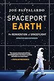  Spaceport Earth: The Reinvention of Spaceflight