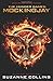 Mockingjay (The Hunger Games, Band 3) by 
