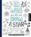 Produktbild 20 Ways to Draw a Star and 44 Other Far-out Wonders from the Sky and Galaxy: A Sketchbook for Artists, Designers, and Doodlers