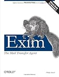 Exim: The Mail Transfer Agent: The Mail Transport Agent (Classique Franc) by